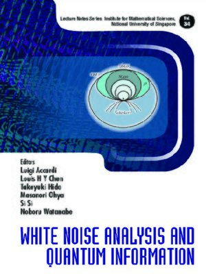 cover image of White Noise Analysis and Quantum Information